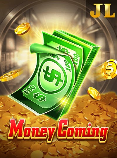 Money Coming
